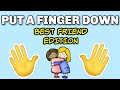 Put A Finger Down | Best Friend Edition | MASHUP