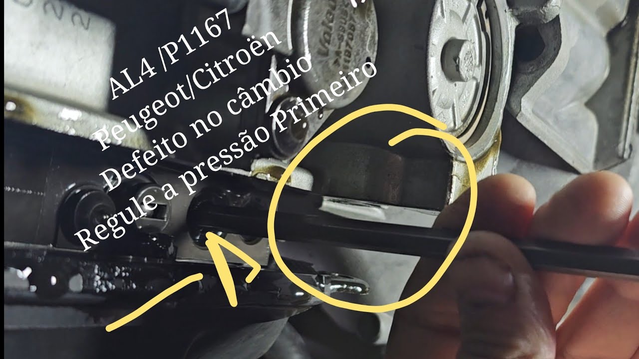 P1167 / Defeito no câmbio Al4 , ajuste da pressão,  Peugeot/Citroën 