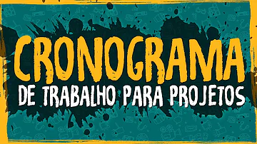 Como organizar um cronograma de atividades?