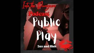 Download Lagu Public Play! (kink and sex) Download Lagu Public Play! (kink and sex)