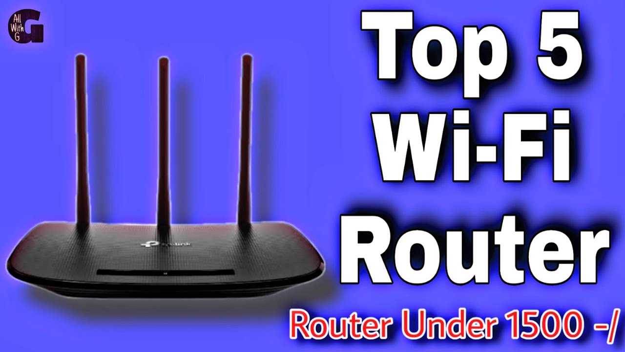 Top 5 Best Budget WiFi Router in India Best Router Under 1500 in 2022