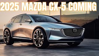 “NEW 2025 Mazda CX-5 Revealed - First Look, Interior & Exterior Details!”