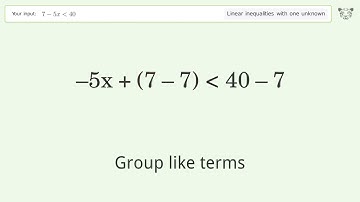 Solving Linear Inequalities: 7-5x is Smaller Than 40