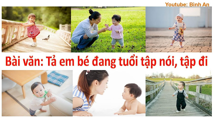 Viết bài văn tả em bé lớp 5