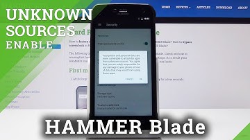 How to Install Unknown Sources Applications in HAMMER Blade - Enable Unknown Sources