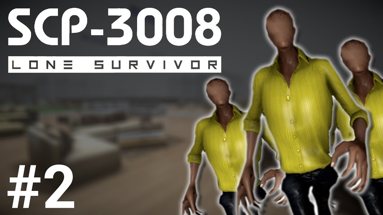 SCP 3008: Lone Suvivor - Now with Mods! 