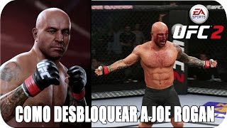 UFC 2 Desbloquear a Joe Rogan