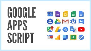 Google Apps Script Tutorial