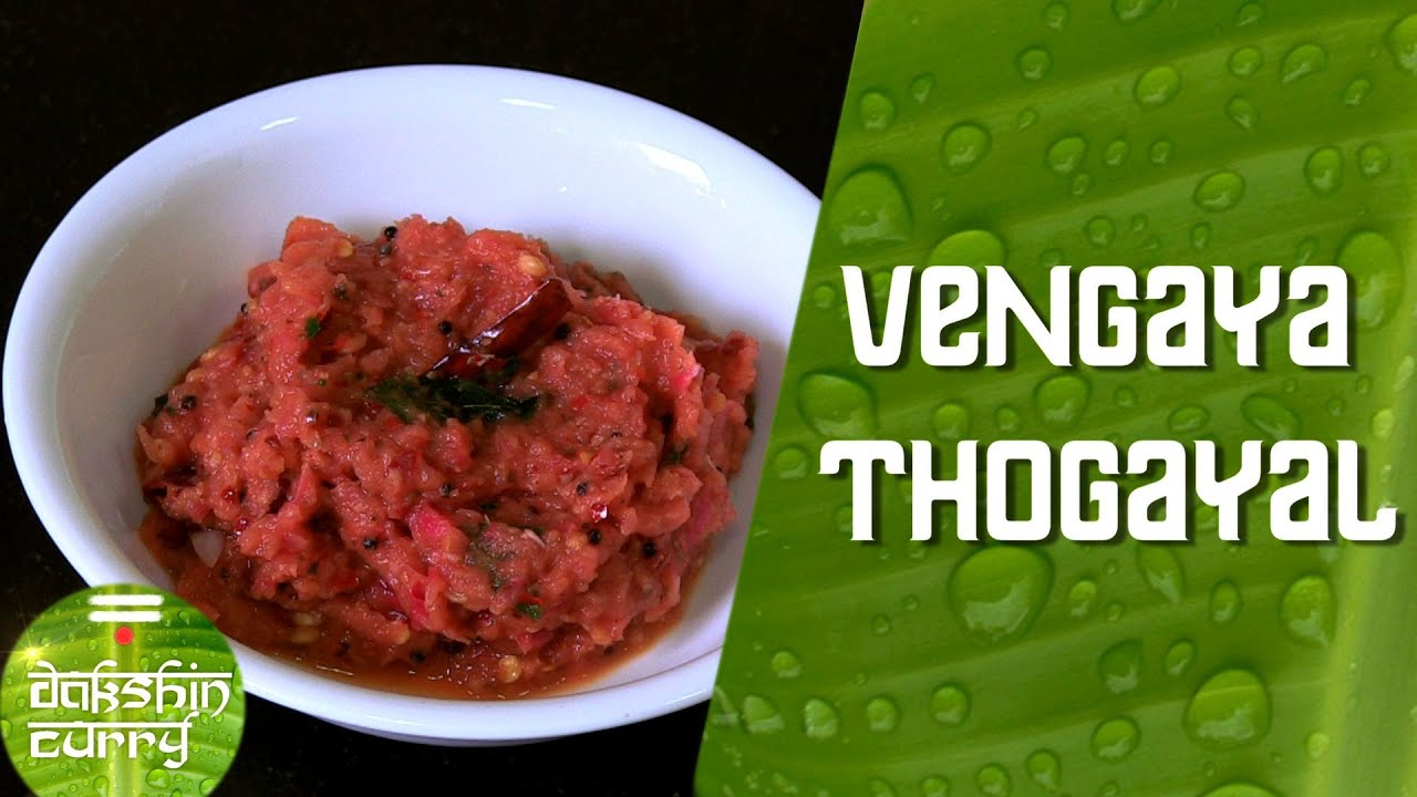 Vengaya Thogayal By Preetha || Dakshin Curry | India Food Network