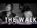 Capture de la vidéo Jeff The Brotherhood [The Walk]