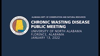 Alabama Chronic Wasting Disease Public Meeting Jan. 13, 2022 by OutdoorAlabama 995 views 2 years ago 1 hour, 51 minutes