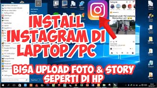 Cara Download dan Install Instagram Di Laptop PC Terbaru Bisa Upload. Tanpa emulator Microsoft Store screenshot 5