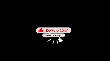 Intro se Inscreva no canal deixe o Like e ative o Sininho