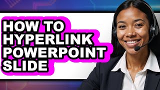 How to Hyperlink Powerpoint Slide (easy Method)