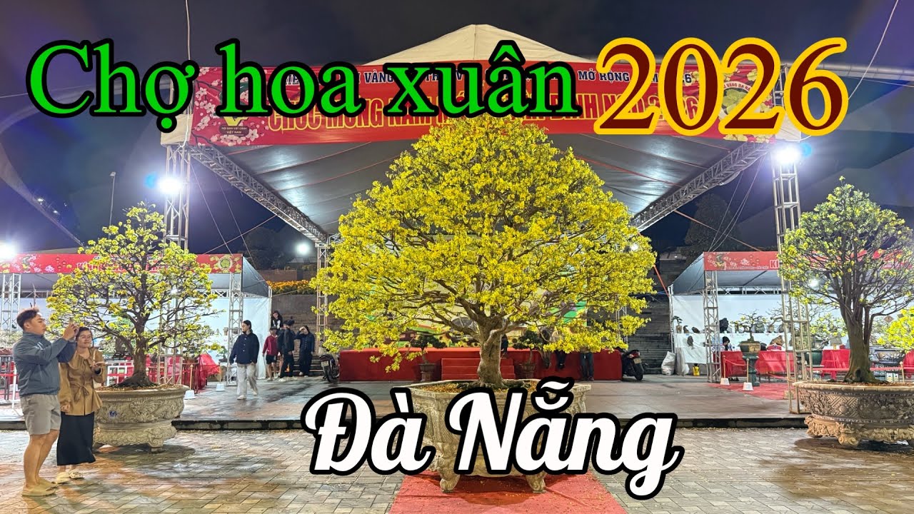 Chợ Hoa Xuân 2026 Đà nẵng 