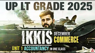 UP LT Grade 2025 Commerce Marathon | LT Grade Commerce Accountancy Theory & Questions By Deepesh Sir