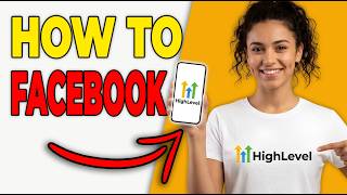 How To Integrate GoHighLevel With Facebook Messenger (2026)