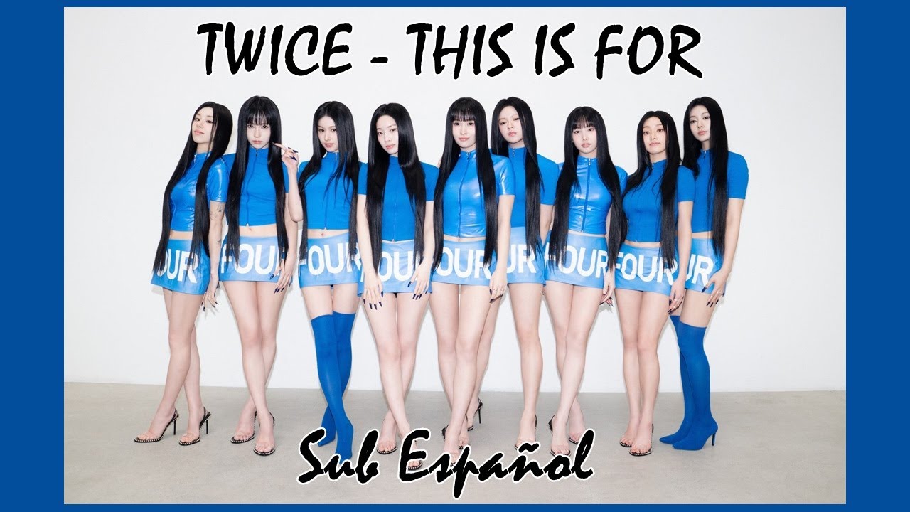 TWICE - THIS IS FOR | Sub Español - YouTube