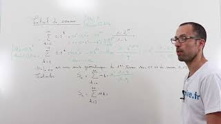 calcul de sommes et séries géométriques 720p