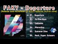 FAKY - Departure [2023] (snippet of songs)
