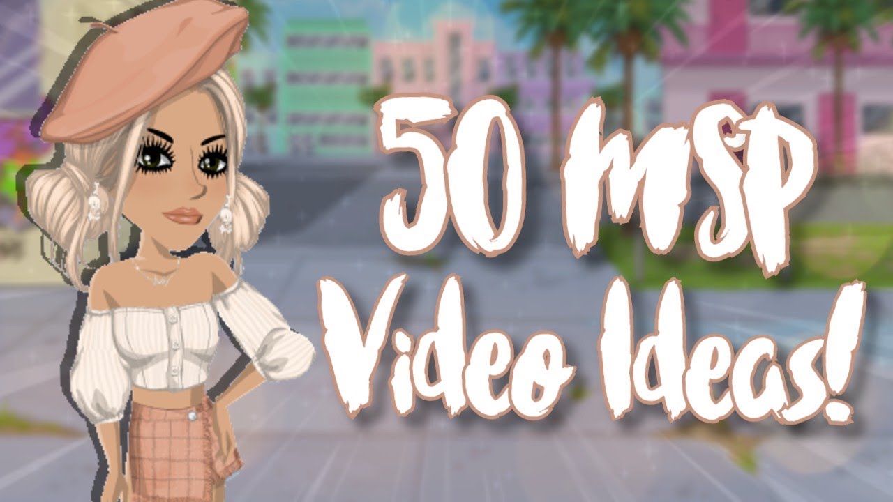 50 MSP Video Ideas  YouTube