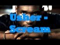 Usher - Scream HQ