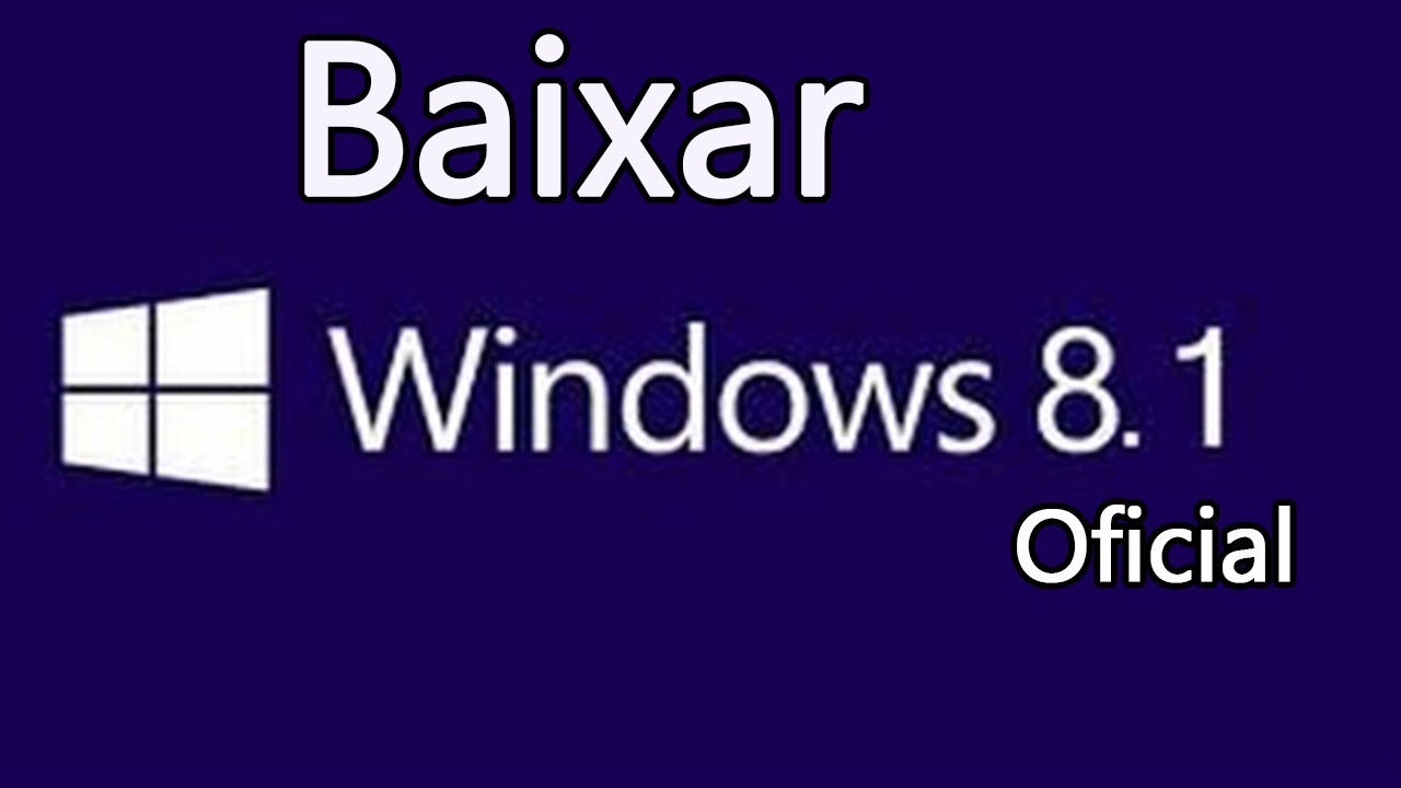 Baixar windows 8 1 32 bits