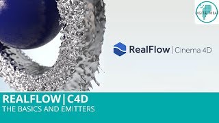 Realflow For C4D: The Basics And Emitters