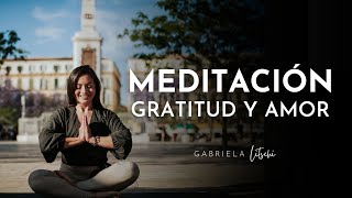 Meditación guiada de Gratitud para el Fin de Año 🌟 @GabrielaLitschi by Gabriela Litschi 20,735 views 4 months ago 18 minutes