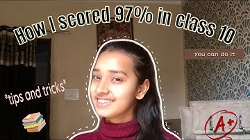 *How I scored 97% in my class 10th board exams* Tips & Tricks