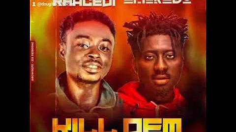 Douglas Khacedi x Amerado kill them
