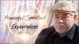 Profound NDE like Experience | Spiritual & End of Life Experiences | Russell Ricks