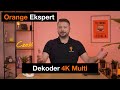  orange ekspert   dekoder 4k multi 