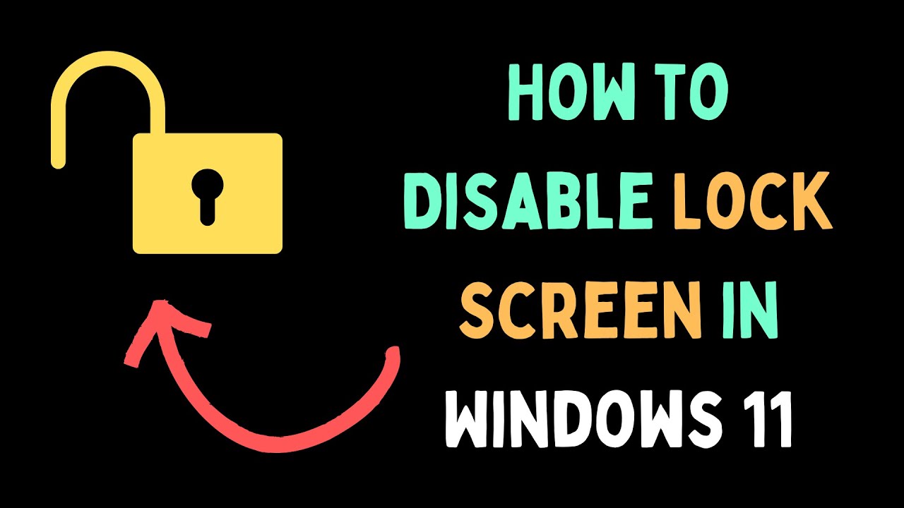 How to Disable Lock Screen in Windows 11 - YouTube