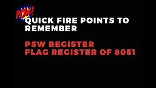 PSW Register Of 8051 | Quick fire Points to Remember | Embedded System Easy Tutorial