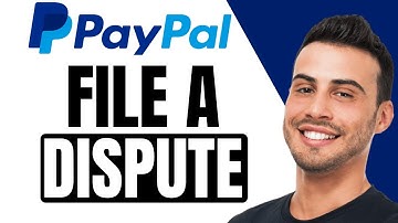 How To File A Dispute On PayPal | PayPal Disputes | 2025