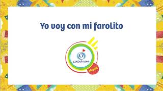 Video thumbnail of "Yo voy con mi farolito - Cantoalegre"