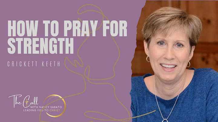 HOW TO PRAY FOR STRENGTH