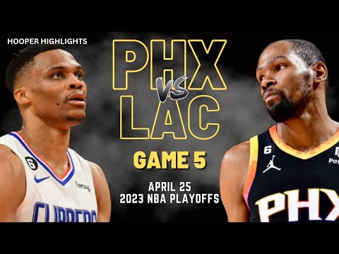 Phoenix Suns vs LA Clippers Full Game 5 Highlights | Apr 25 | 2023 NBA Playoffs