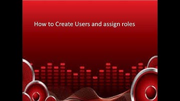 How to Create User and add roles in Fusion