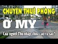 Cuộc Sống Mỹ thuê phòng trọ của người "thu nhập chưa cao" ra sao mời Việt Kiều Mỹ cho ý kiến