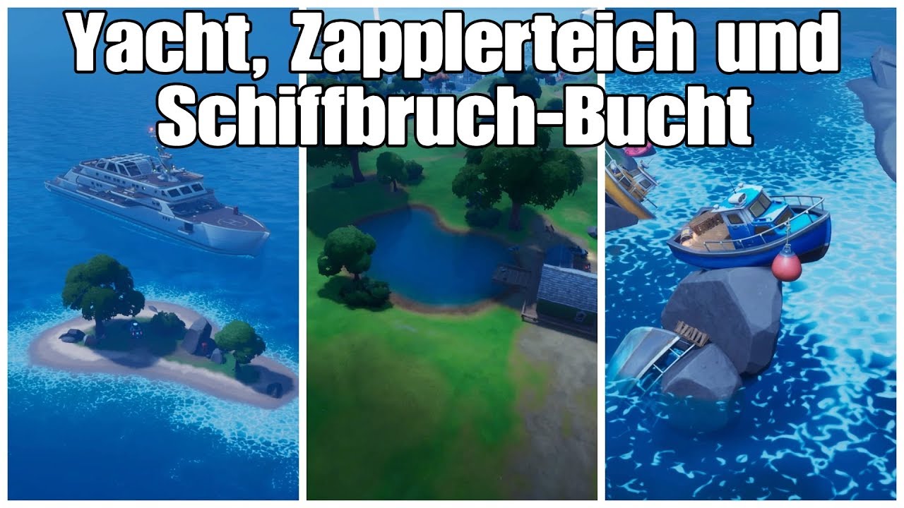 Wo Ist Die Schiffbruch Bucht In Fortnite Besuche Schiffbruch-Bucht, Zapplerteich und die Yacht | Fortnite