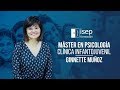 Máster en Psicología Clínica Infantojuvenil - Ginnette Muñoz