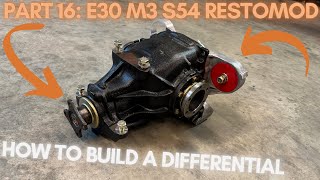 Part 16: 🔧 How-to 🚗 build your E30 Differential From Start To Finish! A complete guide!