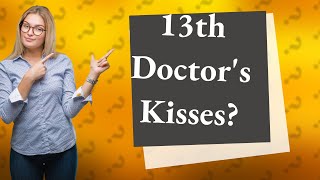 Does the 13th Doctor kiss anyone?