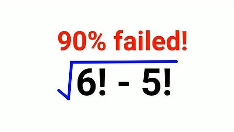 √(6!-5!) Literally 90% failed!!#maths #mathematics #factorial