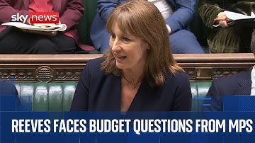Rachel Reeves answers questions from MPs about the budget
