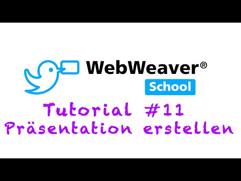 WebWeaver Tutorial - #11 Präsentation erstellen