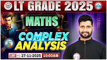 LT Grade 2025 Maths Class | Complex Analysis Important Topic | LT Grade Maths Class By Vishal Sir