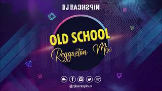 Old School Reggaeton Mix Lo Mejor Del Reggaeton Antiguo Featuring Daddy Yankee & more - DJ BACKSPIN